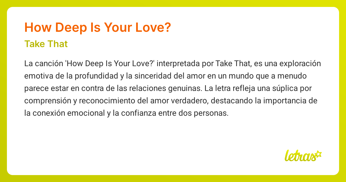 Significado de la canción HOW DEEP IS YOUR LOVE? (Take That) - LETRAS.COM