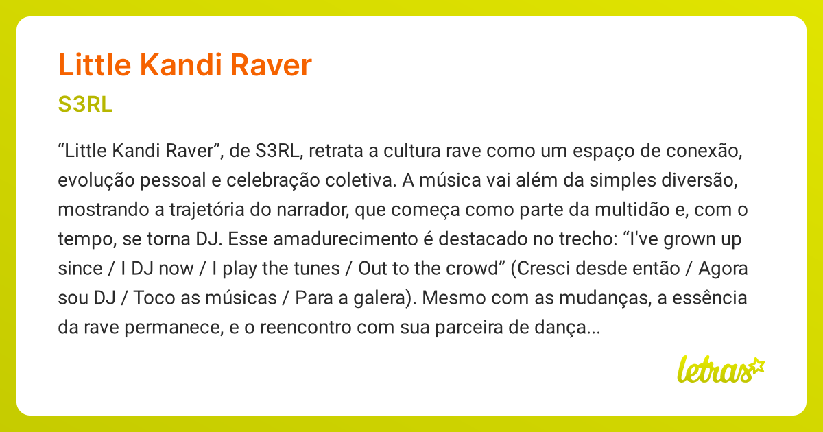 Significado da música LITTLE KANDI RAVER (S3RL) - LETRAS.MUS.BR
