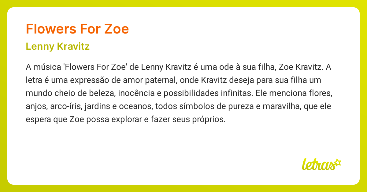 Significado da música FLOWERS FOR ZOE (Lenny Kravitz) LETRAS.MUS.BR