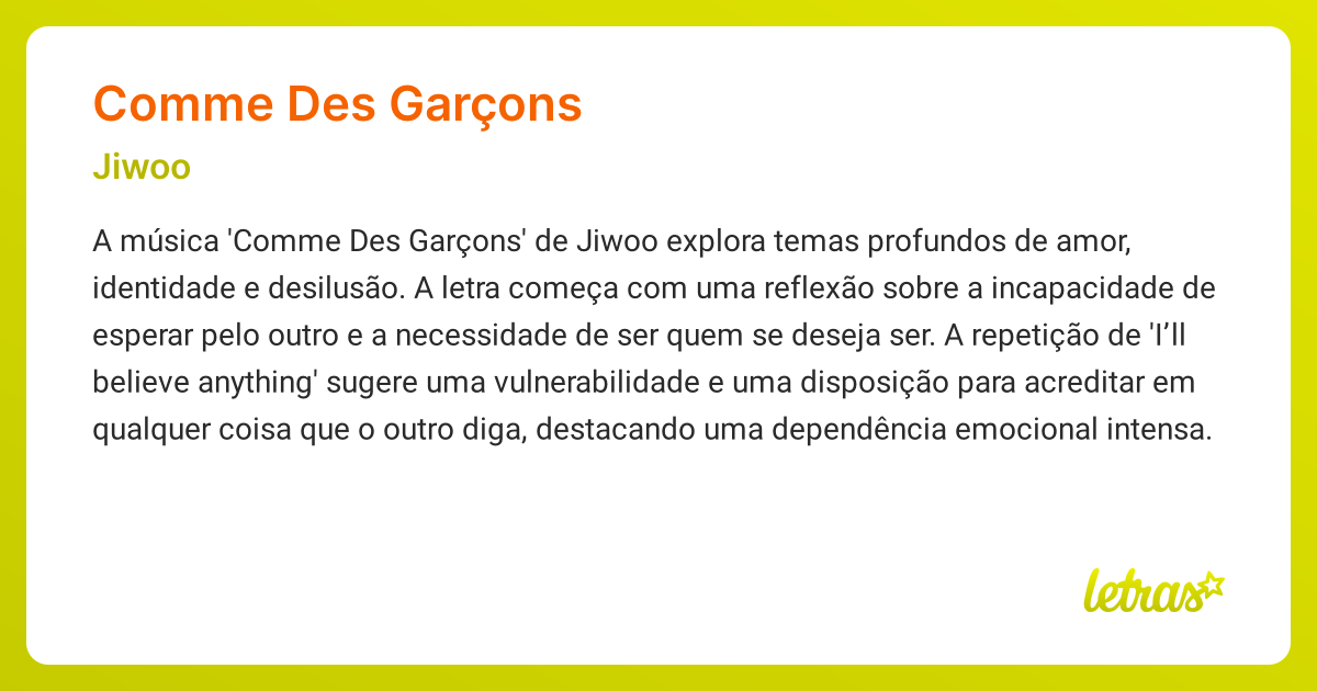 Significado da musica COMME DES GARCONS Jiwoo LETRAS.MUS.BR