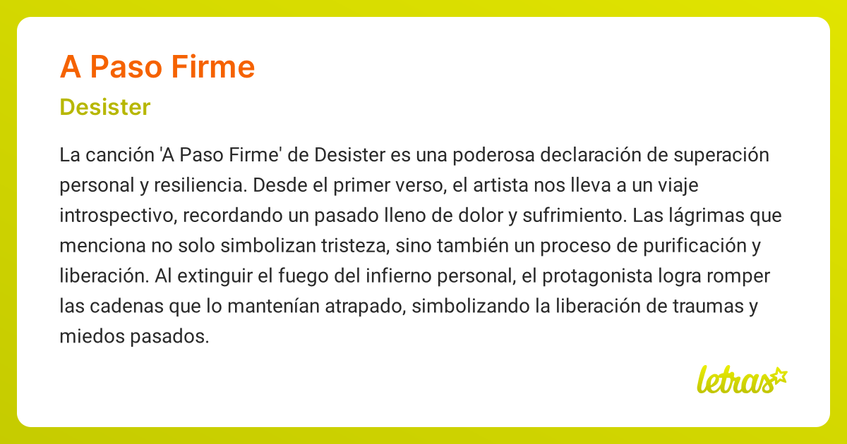 Significado de la canción A PASO FIRME (Desister) - LETRAS.COM