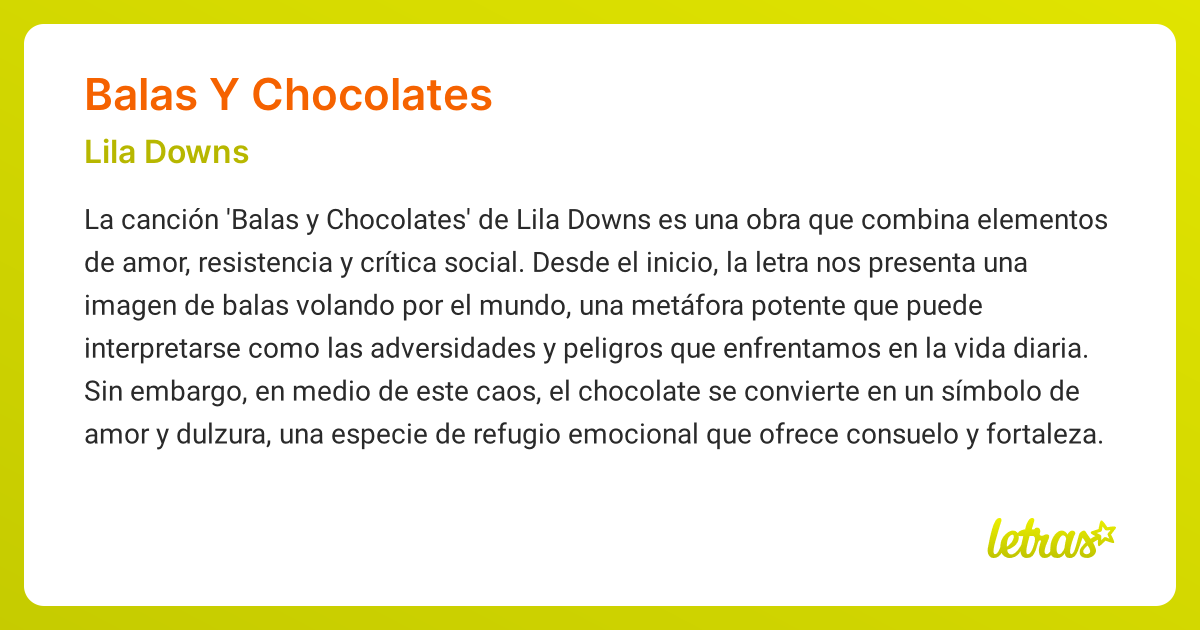 Significado de la canción BALAS Y CHOCOLATES (Lila Downs) - LETRAS.COM