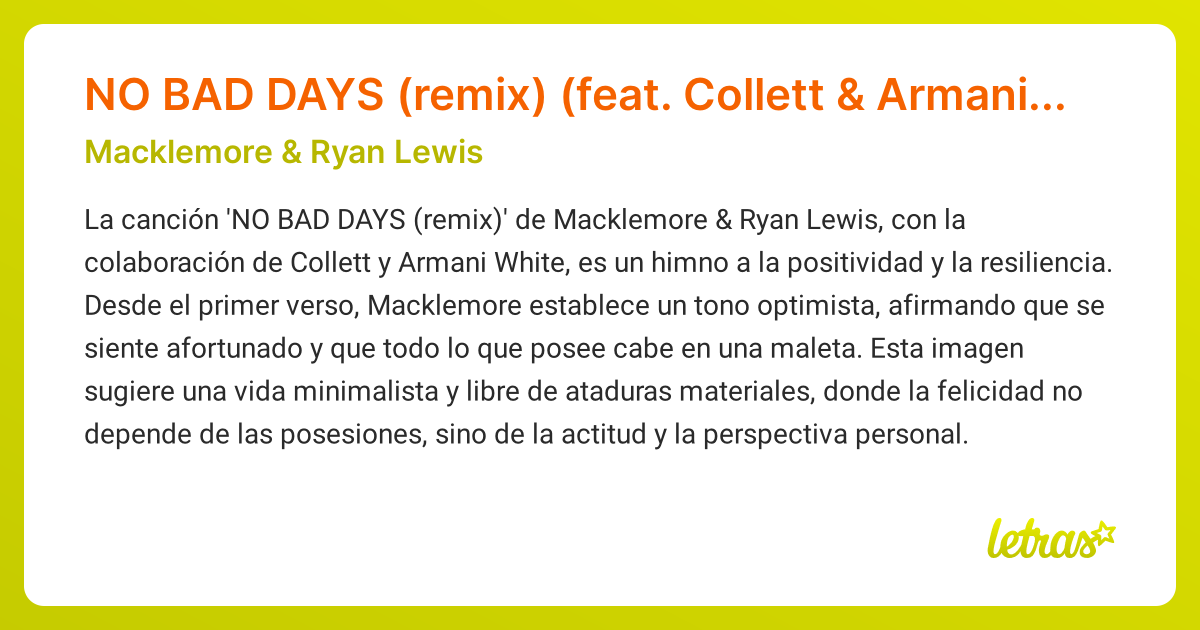 Significado De La Canción No Bad Days Remix Feat Collett And Armani White Macklemore And Ryan 6546