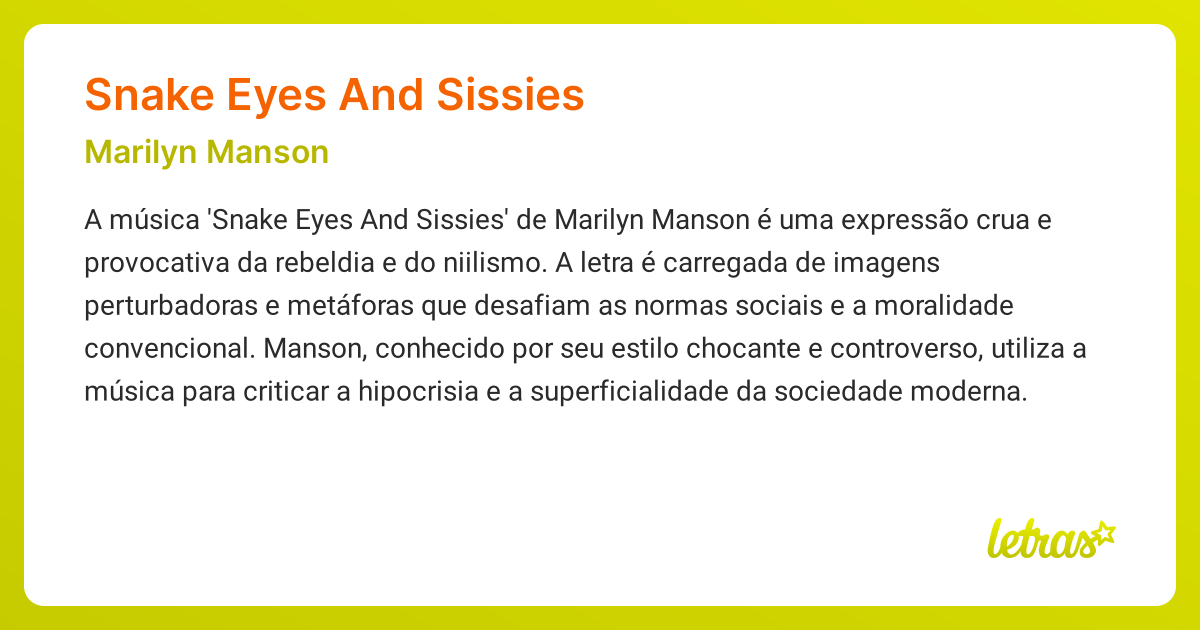 Significado da música SNAKE EYES AND SISSIES (Marilyn Manson) LETRAS