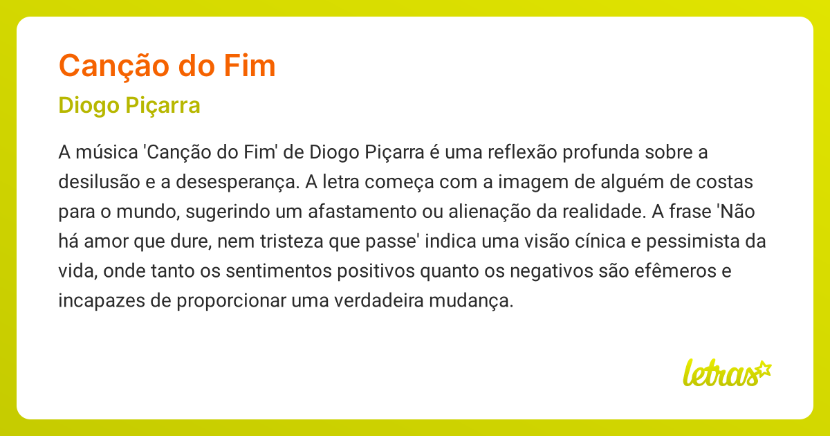 Significado da música CANÇÃO DO FIM (Diogo Piçarra) - LETRAS.MUS.BR