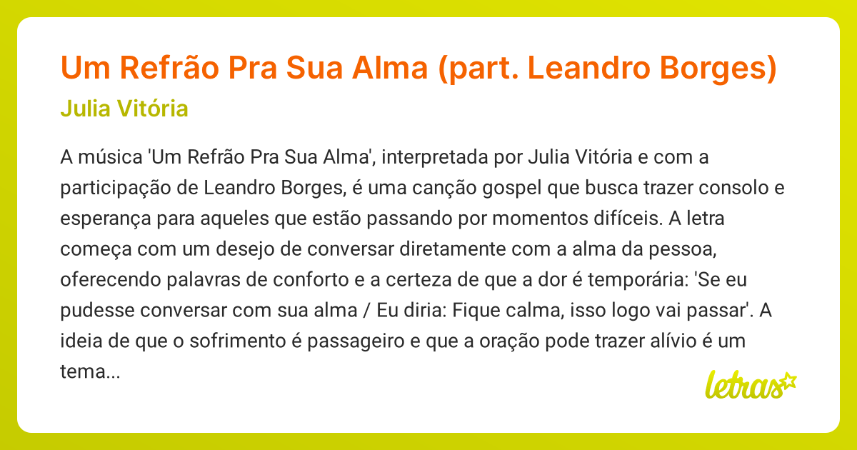 Significado da música Um Refrão Pra Sua Alma (part. Leandro Borges