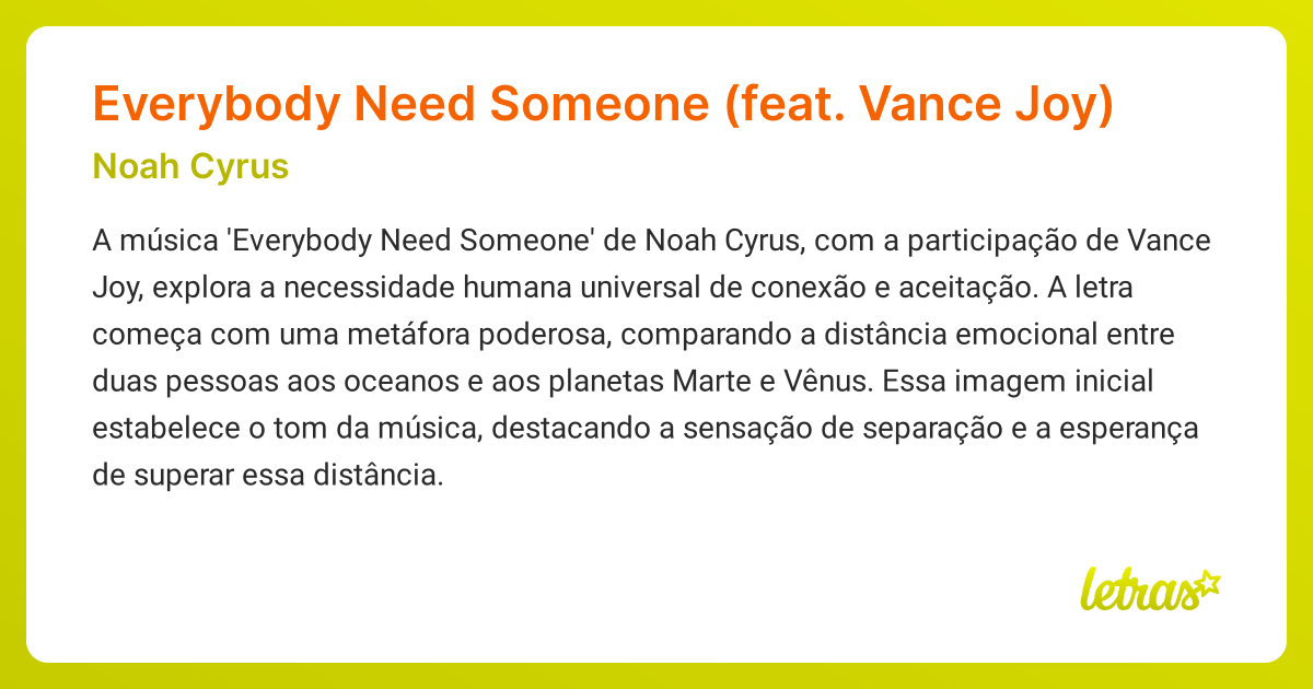 Significado da música Everybody Need Someone (feat. Vance Joy) (Noah ...