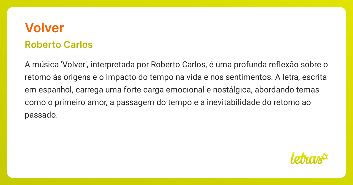 Significado da música VOLVER (Roberto Carlos) - LETRAS.MUS.BR