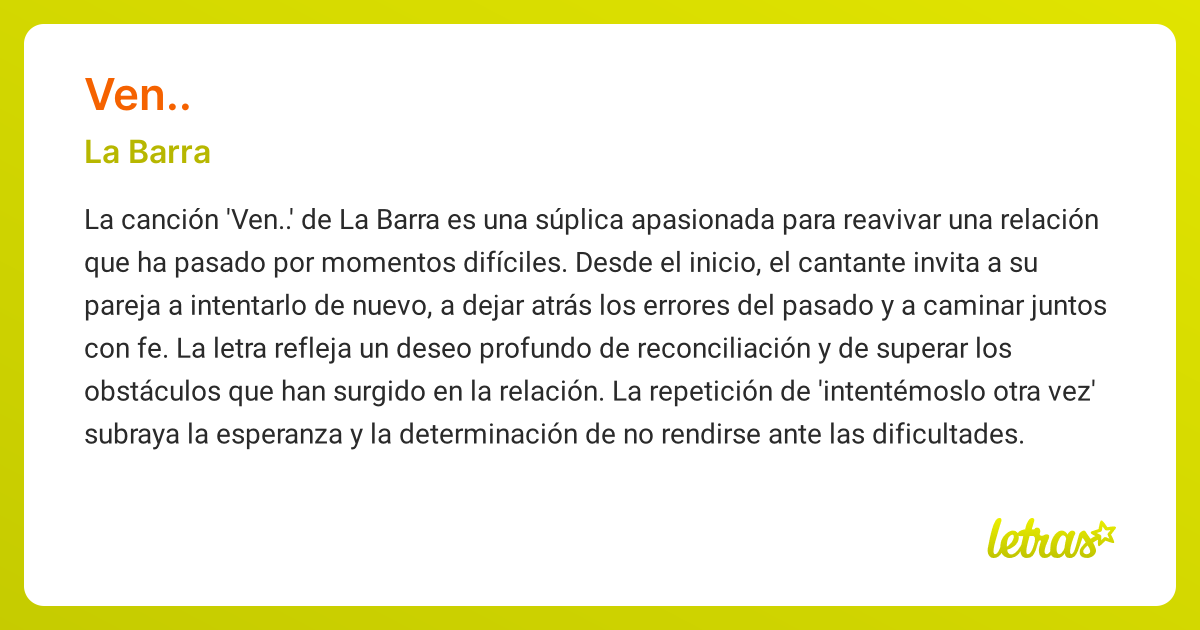 Significado de la canción VEN.. (La Barra) - LETRAS.COM