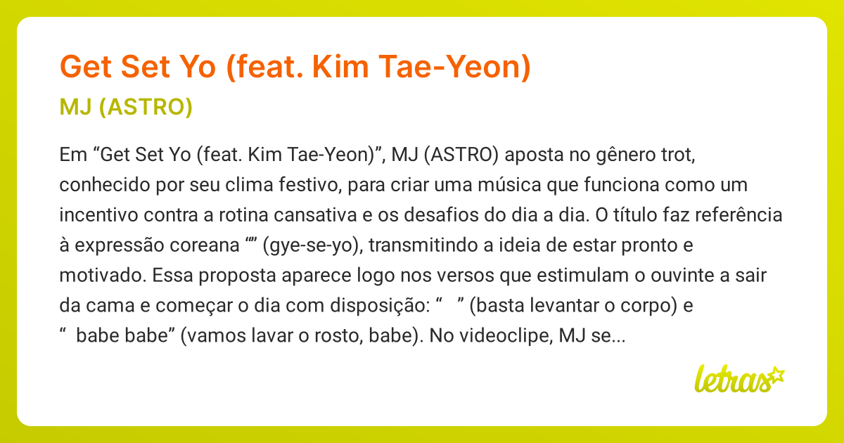 Significado da música Get Set Yo (feat. Kim Tae-Yeon) (MJ (ASTRO ...