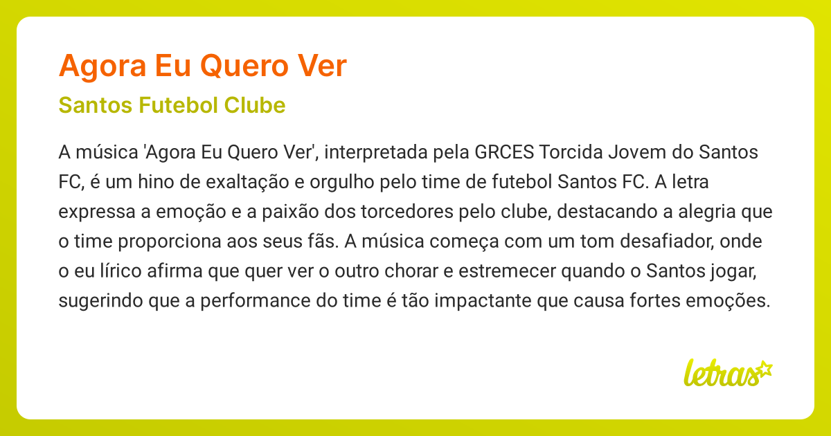 Significado da música AGORA EU QUERO VER (Santos Futebol Clube ...