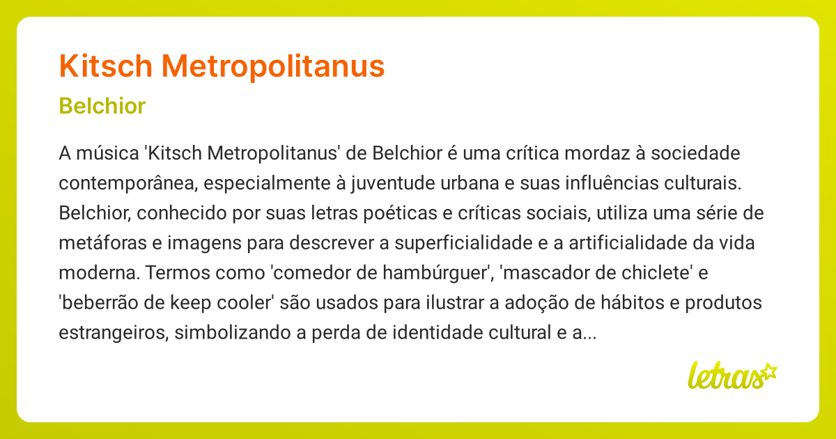 Significado da música KITSCH METROPOLITANUS (Belchior) LETRAS.MUS.BR
