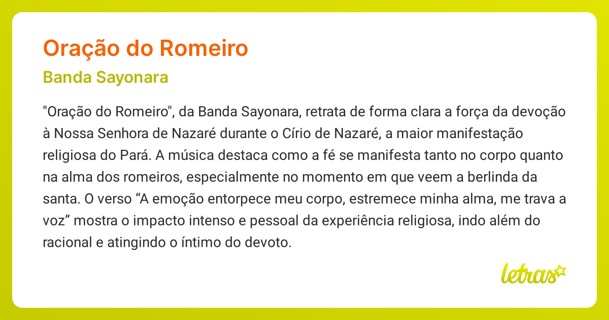 Significado da música ORAÇÃO DO ROMEIRO (Banda Sayonara) - LETRAS.MUS.BR