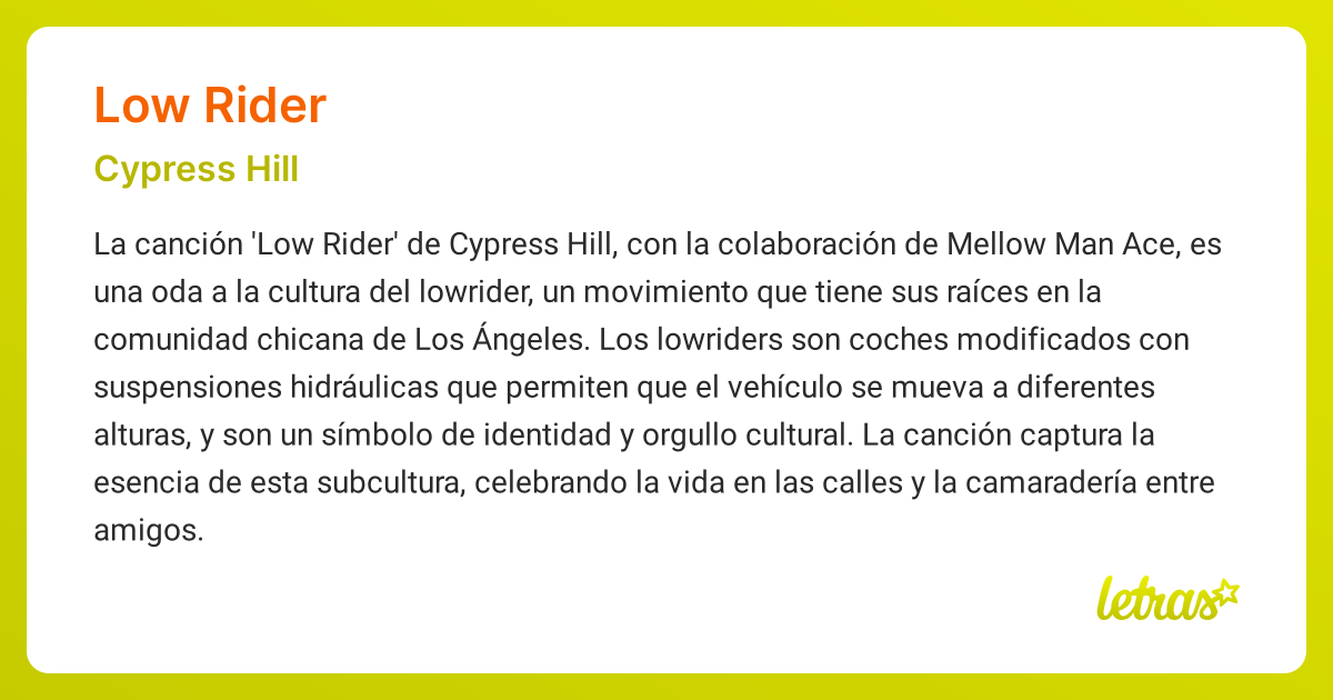 Significado de la canción LOW RIDER (Cypress Hill) - LETRAS.COM