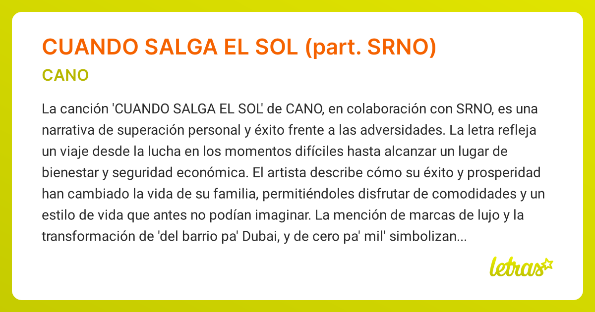 Significado de la canción CUANDO SALGA EL SOL (part. SRNO) (CANO