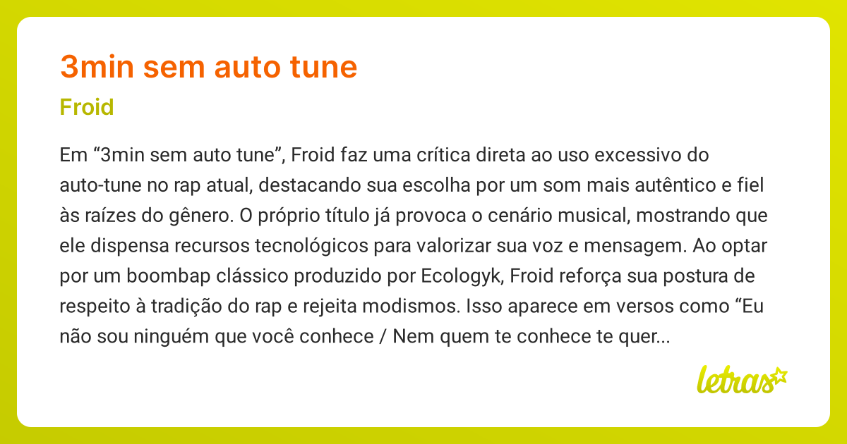 Significado da música 3MIN SEM AUTO TUNE (Froid) - LETRAS.MUS.BR