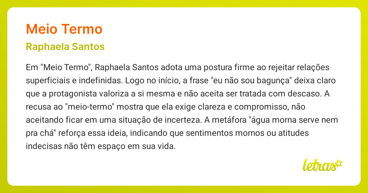 Significado da música MEIO TERMO (Raphaela Santos) - LETRAS.MUS.BR