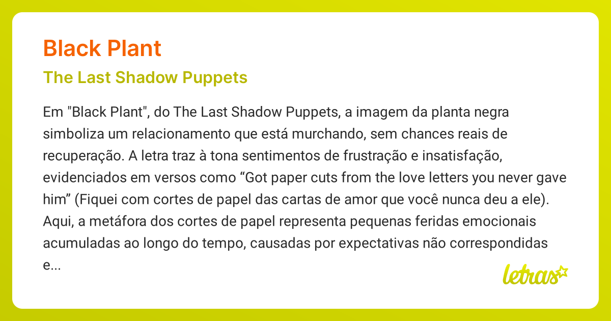 Significado da msica BLACK PLANT (The Last Shadow Puppets) - LETRAS.MUS.BR