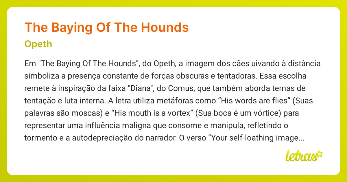 Significado da música THE BAYING OF THE HOUNDS (Opeth) - LETRAS.MUS.BR