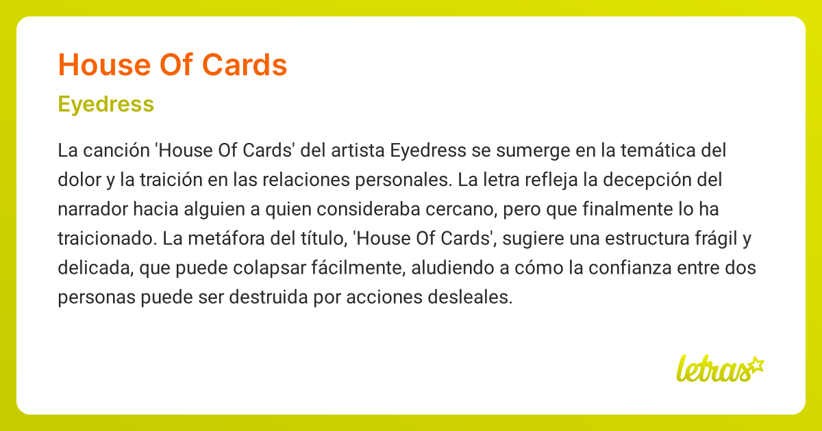 Significado de la canción HOUSE OF CARDS (Eyedress)