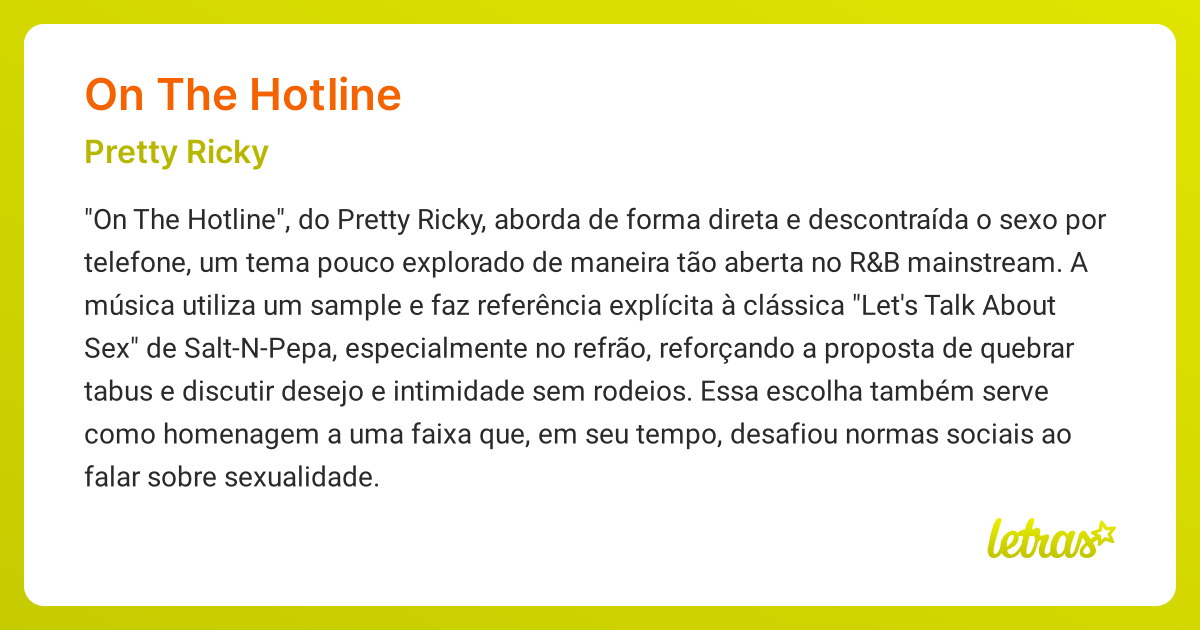 Significado da música ON THE HOTLINE (Pretty Ricky) - LETRAS.MUS.BR