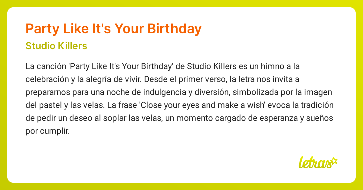 Significado de la canción PARTY LIKE IT'S YOUR BIRTHDAY (Studio Killers ...
