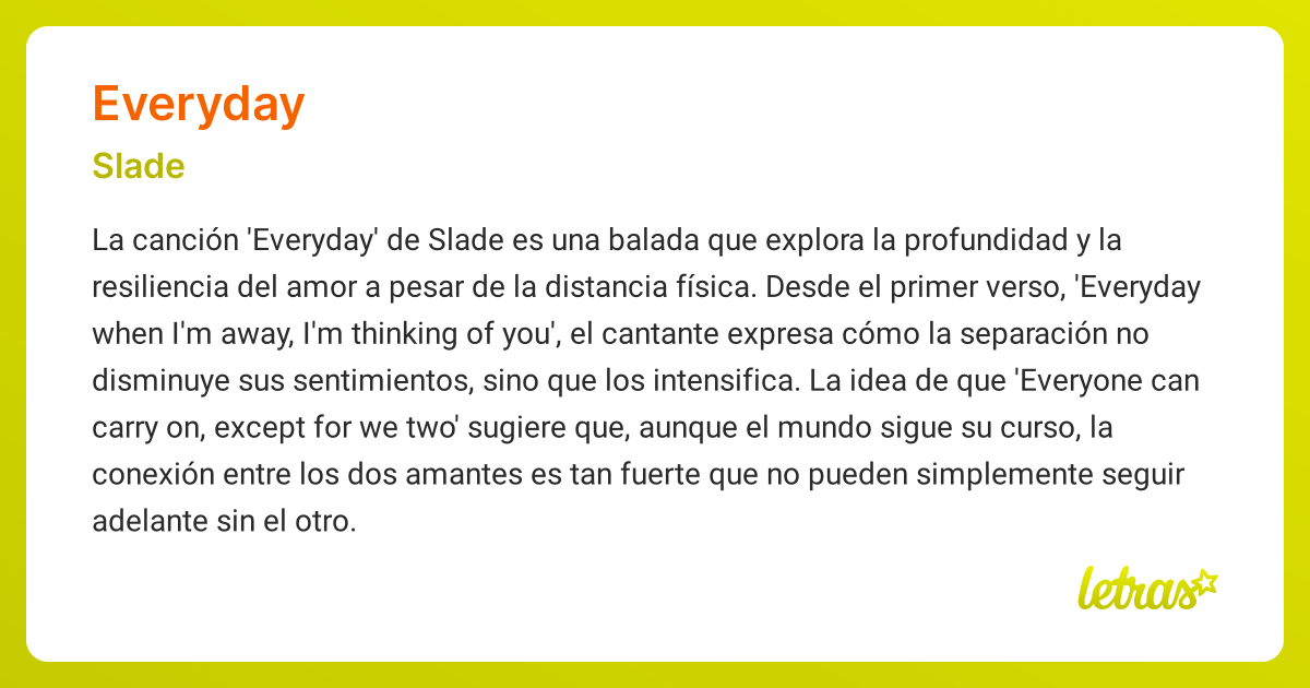 Significado de la canción EVERYDAY (Slade) - LETRAS.COM