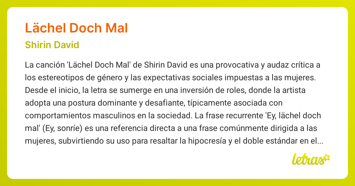 Significado de la canción LÄCHEL DOCH MAL (Shirin David)