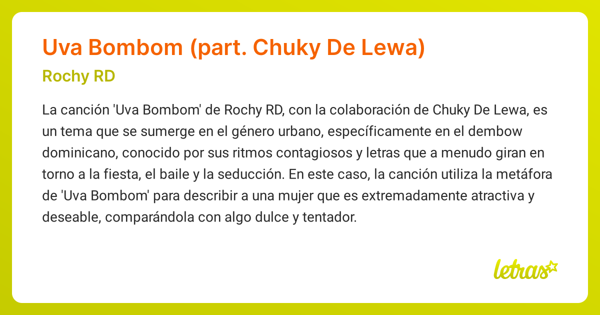 Significado de la canción Uva Bombom (part. Chuky De Lewa) (Rochy RD ...