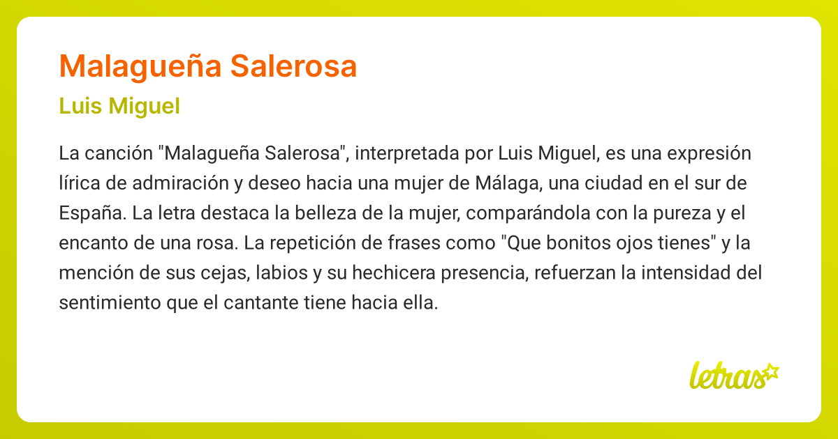 Significado de la canción MALAGUEÑA SALEROSA (Luis Miguel)