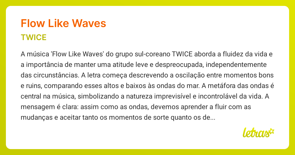 Significado da música FLOW LIKE WAVES (TWICE) - LETRAS.MUS.BR