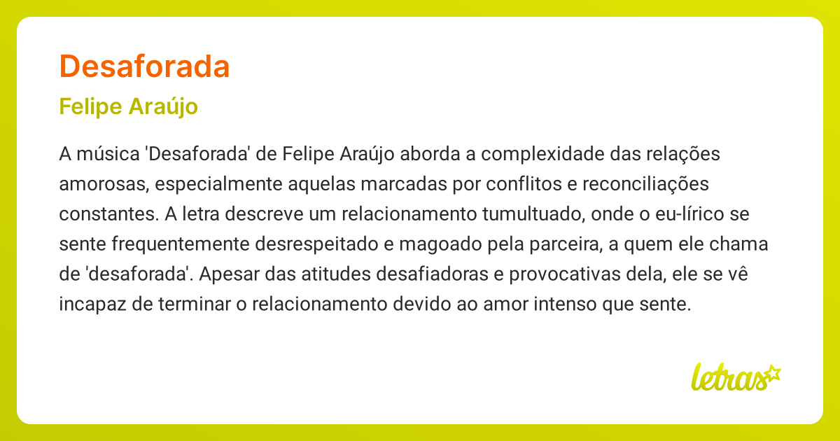 Significado da música DESAFORADA (Felipe Araújo) - LETRAS.MUS.BR