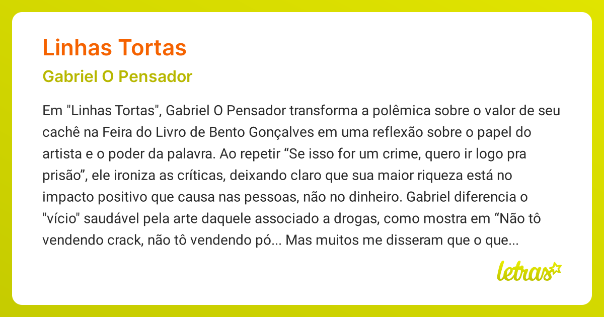 Significado da música LINHAS TORTAS (Gabriel O Pensador) - LETRAS.MUS.BR