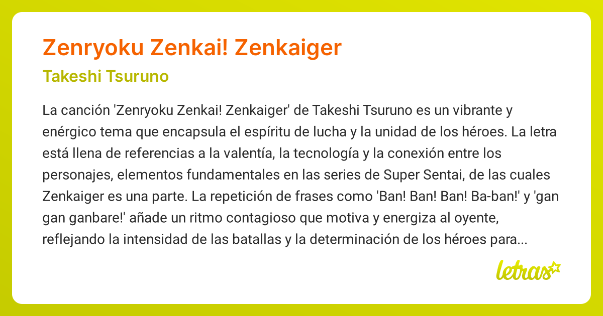 Significado de la canción ZENRYOKU ZENKAI! ZENKAIGER (Takeshi Tsuruno ...