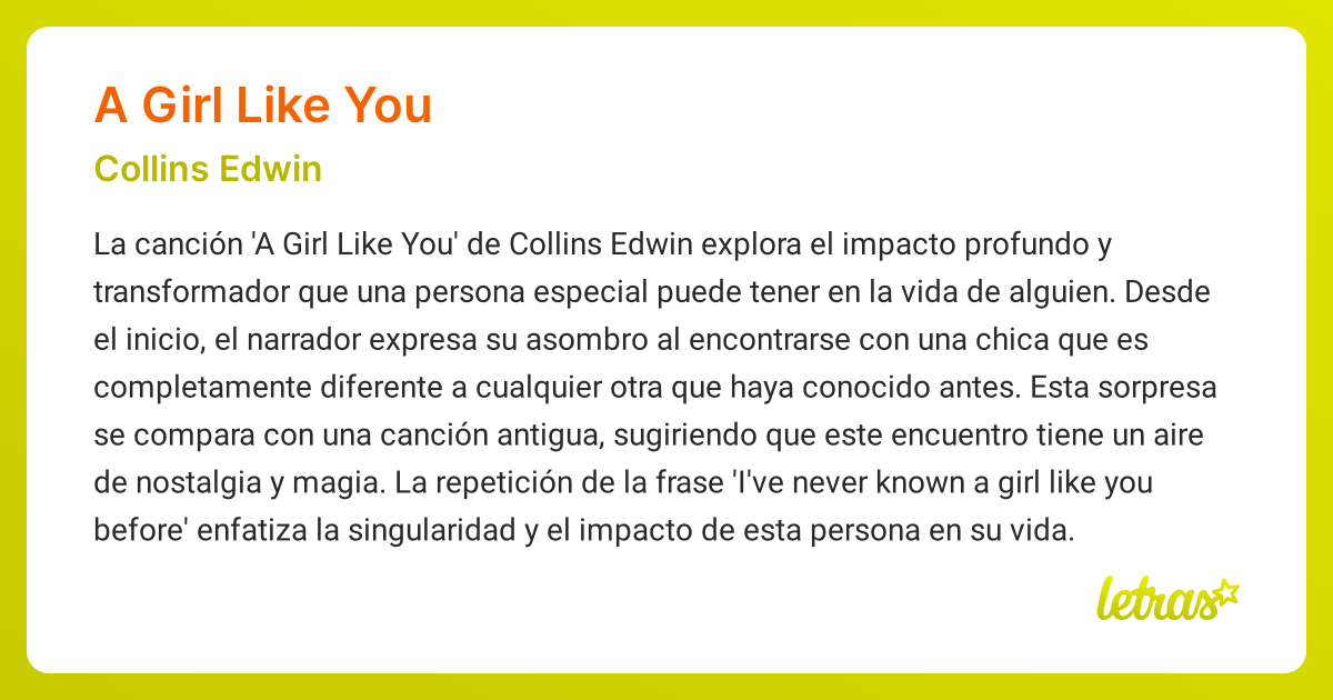 Significado de la canción A GIRL LIKE YOU (Collins Edwin) - LETRAS.COM