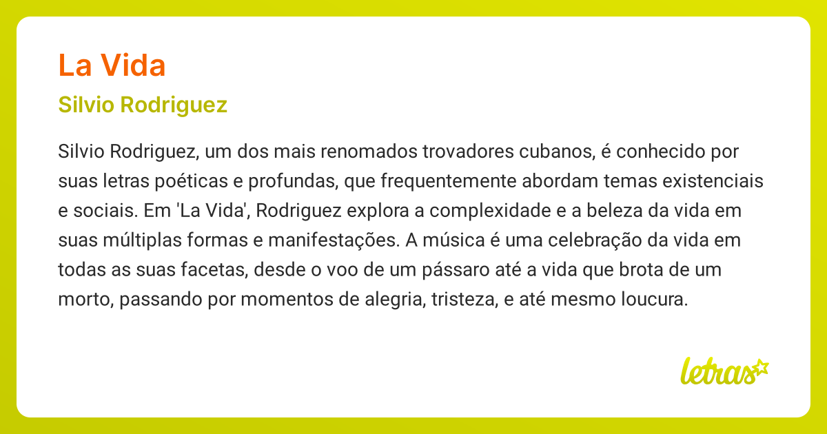 Significado da música LA VIDA (Silvio Rodriguez) - LETRAS.MUS.BR