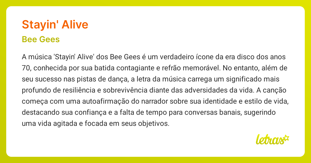 Significado da música STAYIN' ALIVE (Bee Gees) - LETRAS.MUS.BR