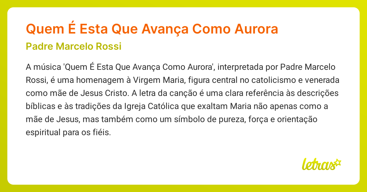 Significado da música Quem É Esta Que Avança Como Aurora (Padre Marcelo ...