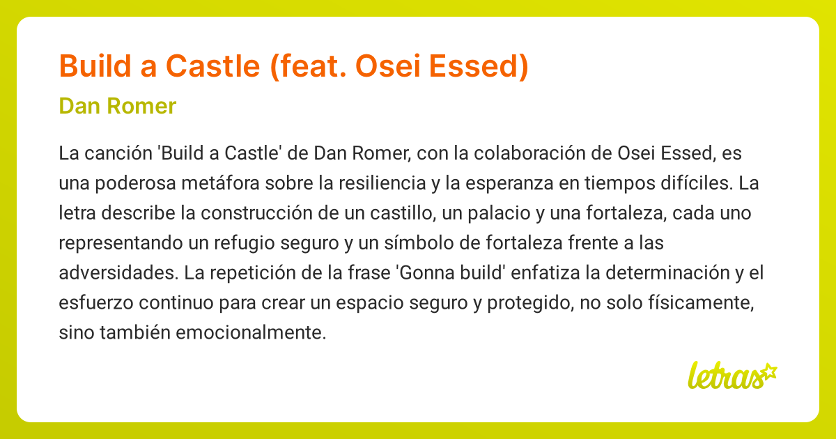 Significado de la canción Build a Castle (feat. Osei Essed) (Dan Romer ...