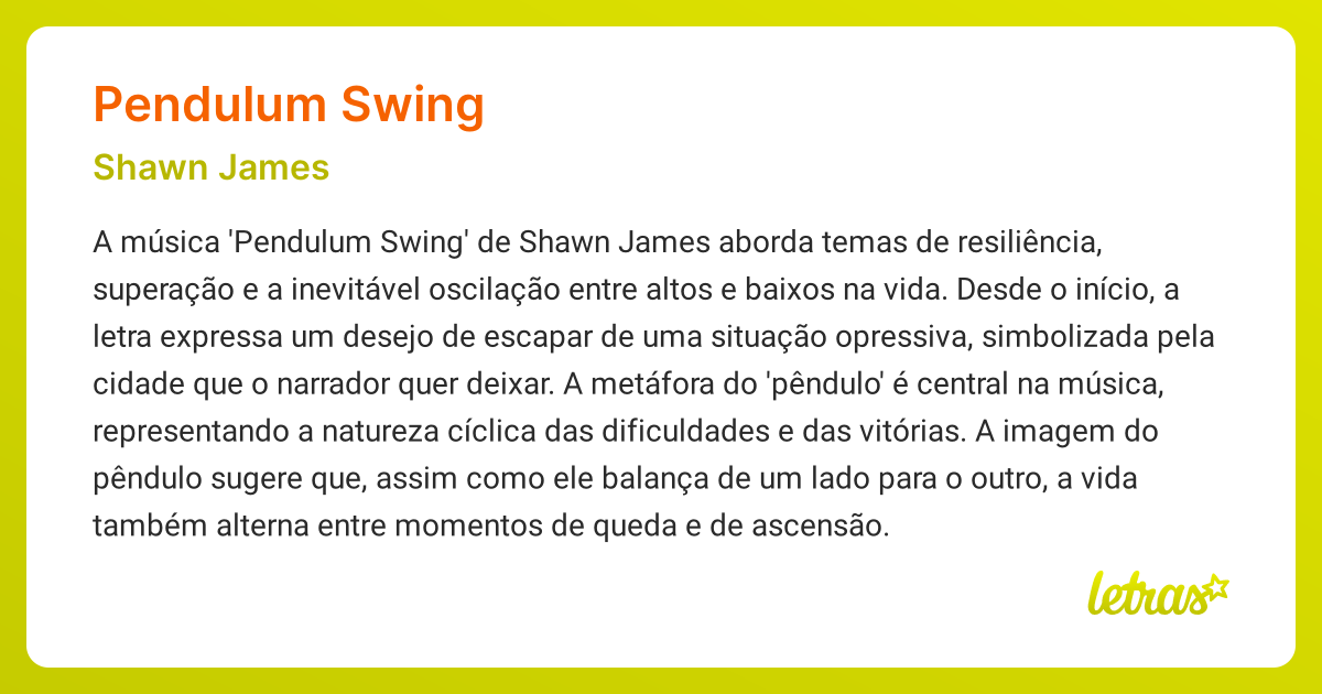 Significado da música PENDULUM SWING (Shawn James) LETRAS.MUS.BR