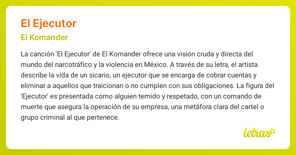 Significado de la canción EL EJECUTOR (El Komander) - LETRAS.COM