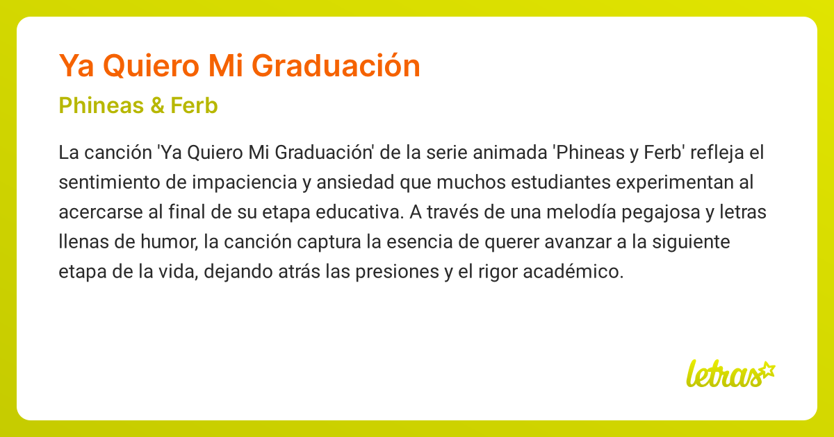 Significado de la canción YA QUIERO MI GRADUACIÓN (Phineas & Ferb ...