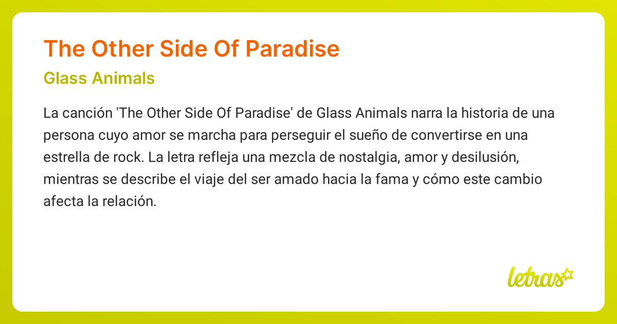 letras de glass animals the other side of paradise significado