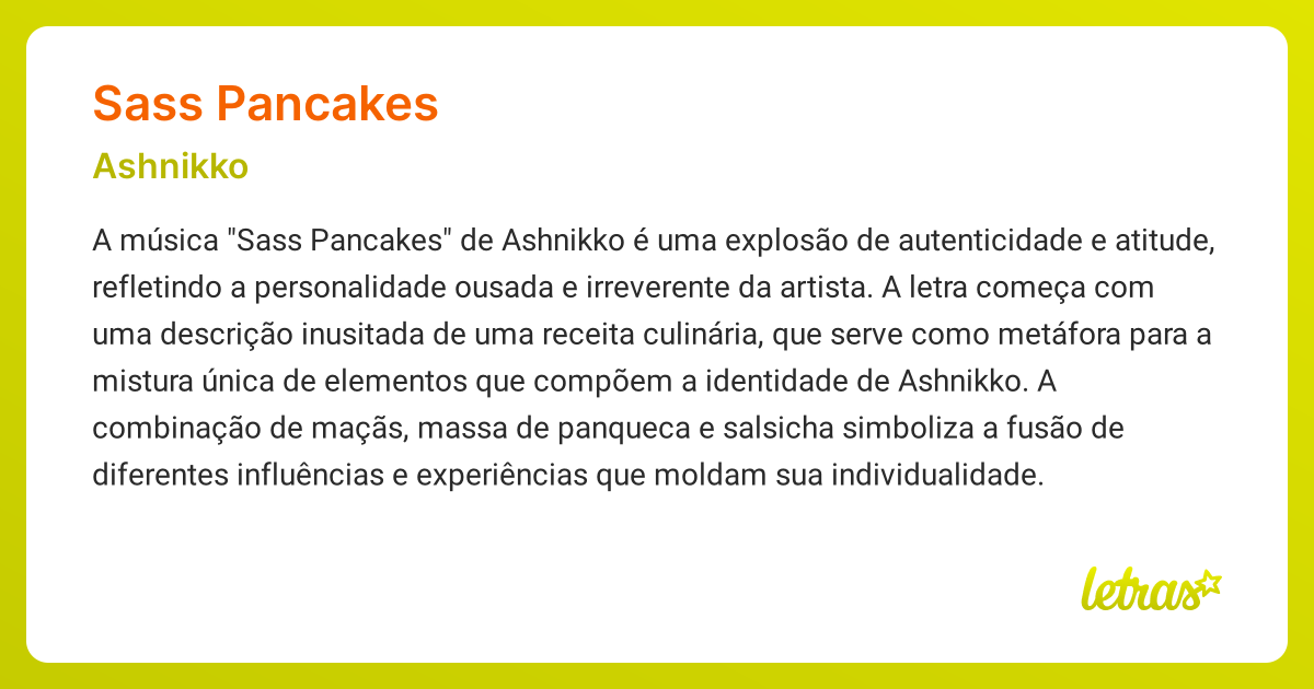 Significado da música SASS PANCAKES (Ashnikko) LETRAS.MUS.BR