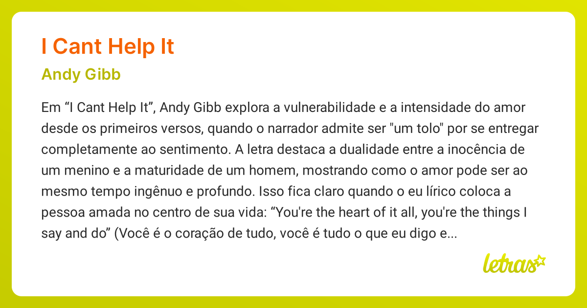 Significado da música I CANT HELP IT (Andy Gibb) - LETRAS.MUS.BR