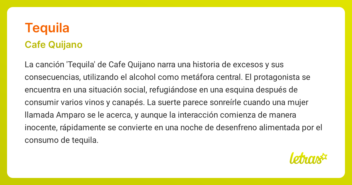 Significado de la canción TEQUILA (Cafe Quijano)