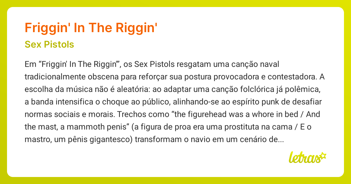 Significado da música FRIGGIN' IN THE RIGGIN' (Sex Pistols) - LETRAS.MUS.BR