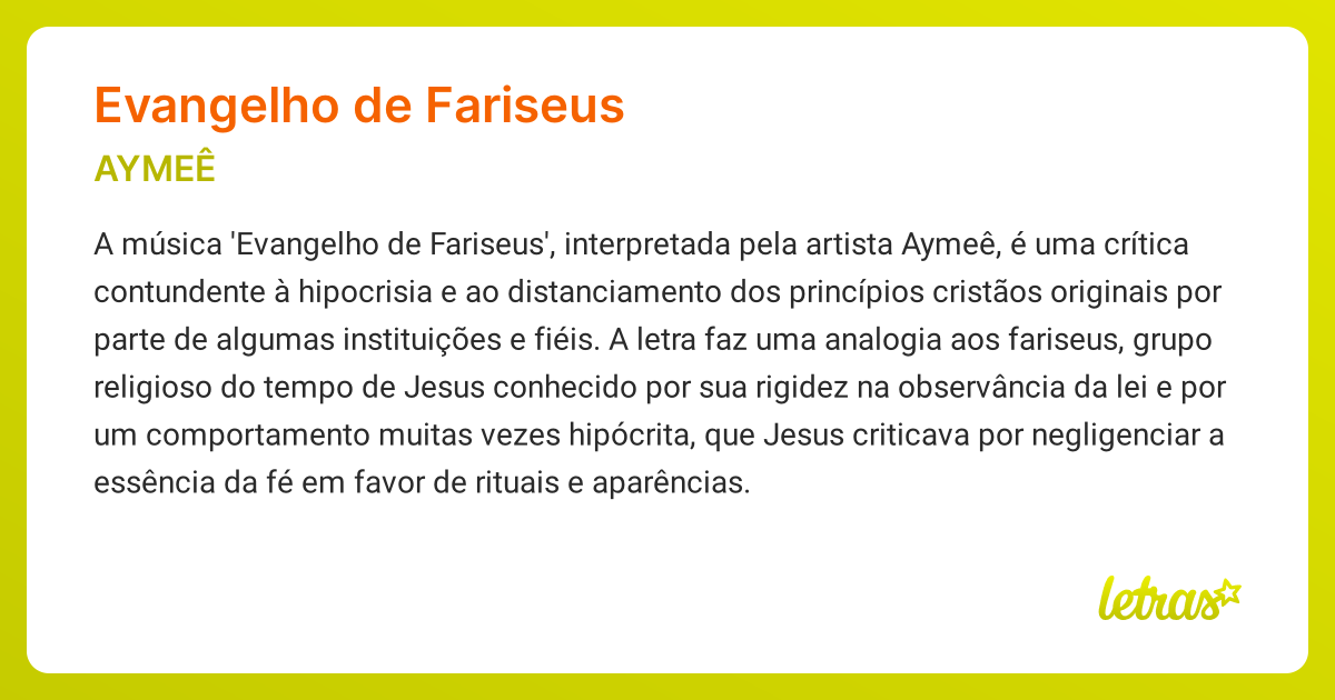 Significado da música EVANGELHO DE FARISEUS (AYMEÊ) - LETRAS.MUS.BR