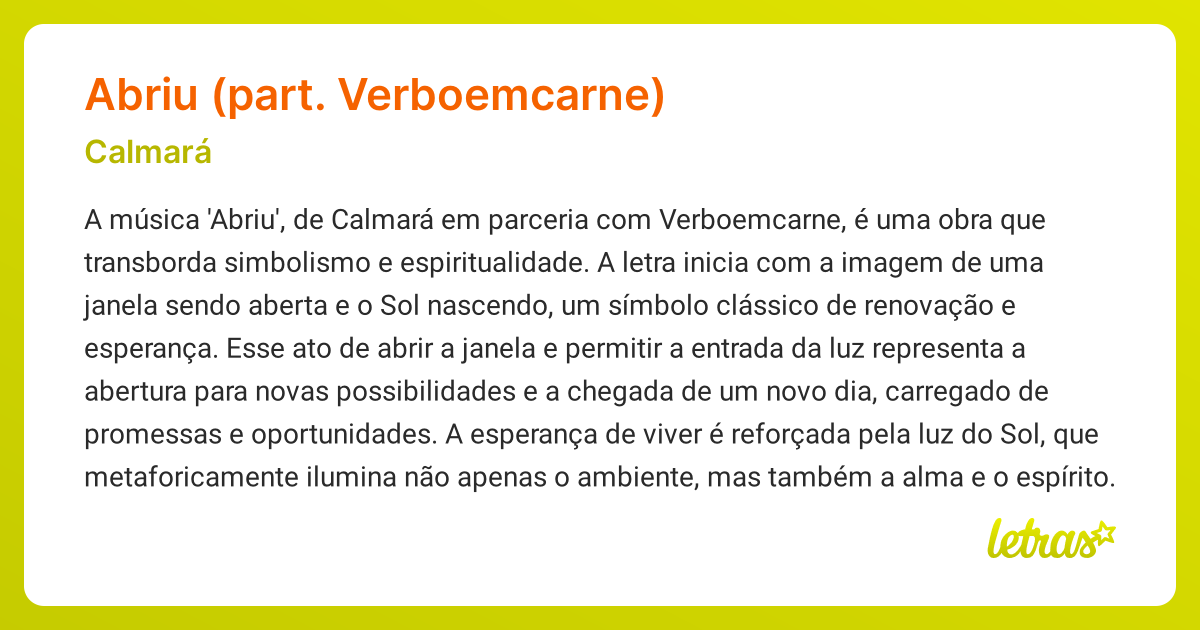 Significado da música ABRIU (PART. VERBOEMCARNE) (Calmará) - LETRAS.MUS.BR