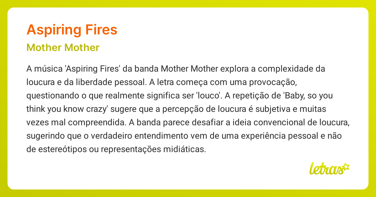 Significado da música ASPIRING FIRES (Mother Mother) LETRAS.MUS.BR
